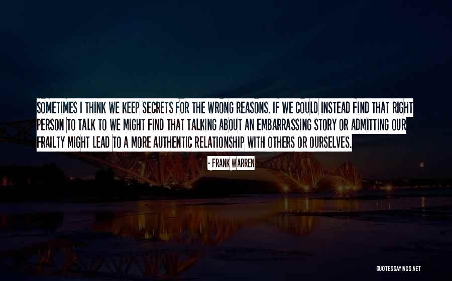 Gandalf Courage Quotes By Frank Warren Gandalf Courage Quotes By Frank Warren