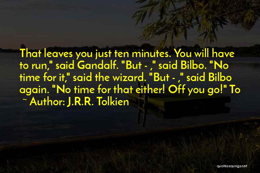 Gandalf Quotes By J.R.R. Tolkien