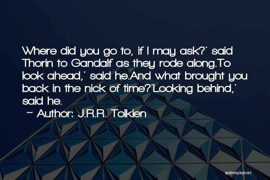 Gandalf Quotes By J.R.R. Tolkien