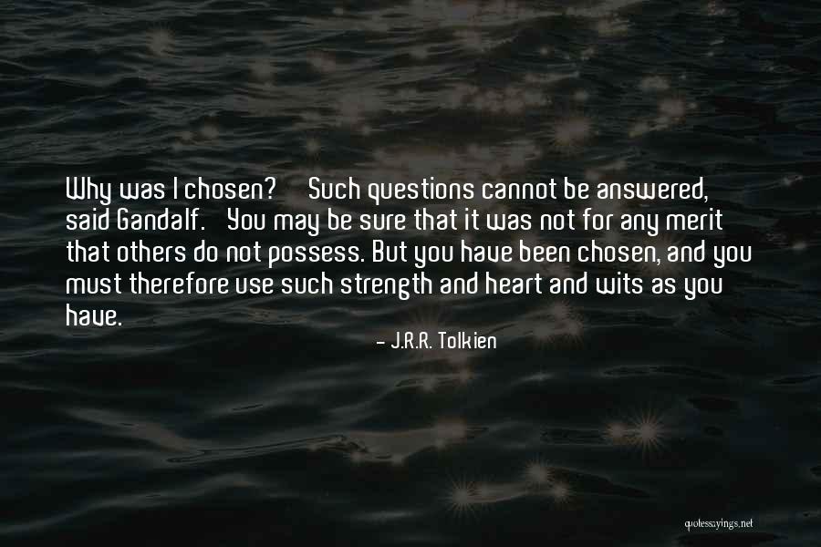 Gandalf's Quotes By J.R.R. Tolkien Gandalf's Quotes By J.R.R. Tolkien