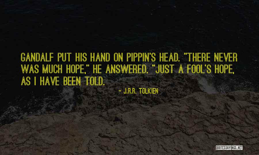 Gandalf's Quotes By J.R.R. Tolkien Gandalf's Quotes By J.R.R. Tolkien