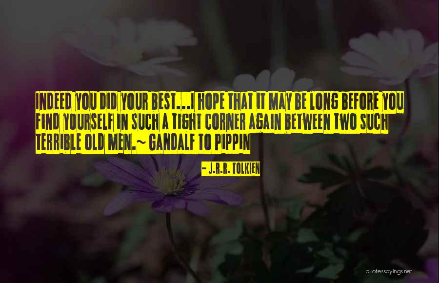 Gandalf's Quotes By J.R.R. Tolkien Gandalf's Quotes By J.R.R. Tolkien