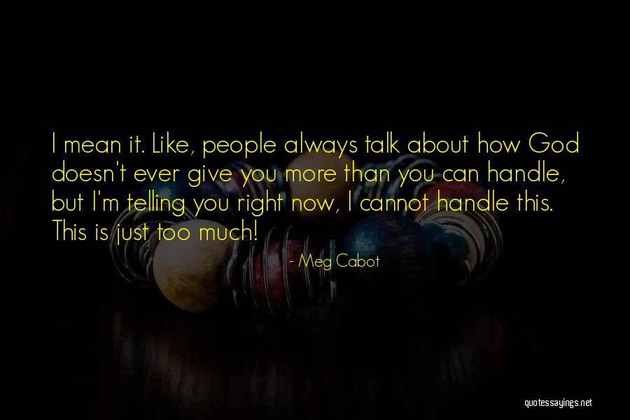 Gandara Dos Quotes By Meg Cabot Gandara Dos Quotes By Meg Cabot