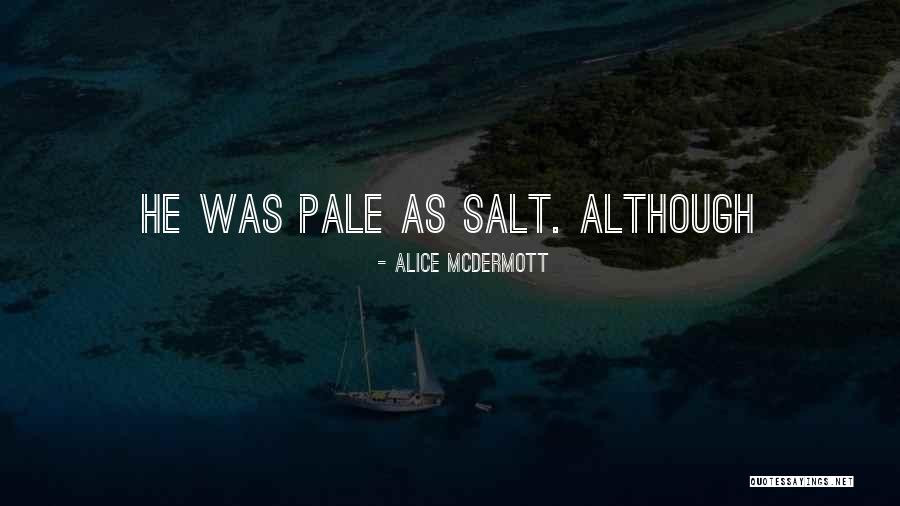 Gandara Quotes By Alice McDermott Gandara Quotes By Alice McDermott