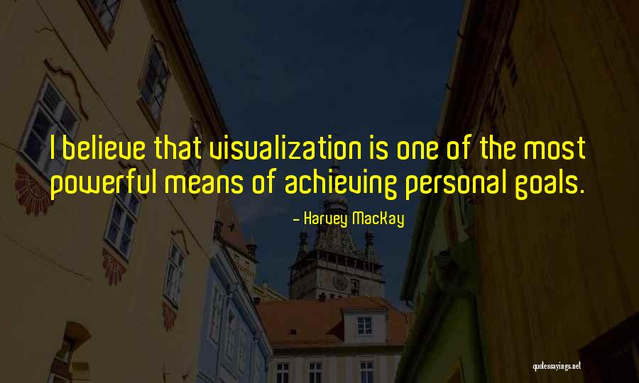 Gandeevam Quotes By Harvey MacKay Gandeevam Quotes By Harvey MacKay