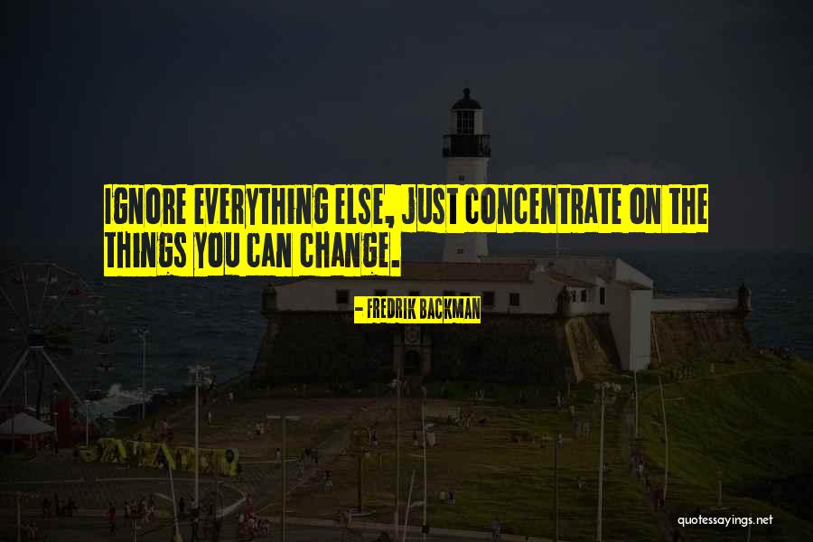 Gandeste Ca Quotes By Fredrik Backman Gandeste Ca Quotes By Fredrik Backman