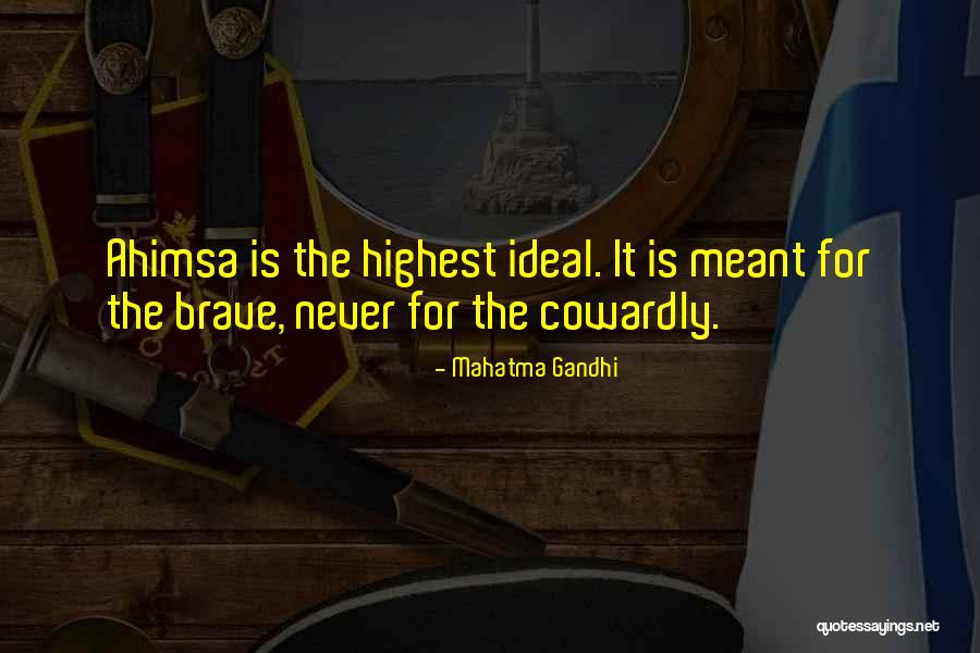 Gandhi Ahimsa Quotes By Mahatma Gandhi