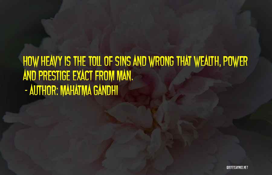 Gandhi Exact Quotes By Mahatma Gandhi