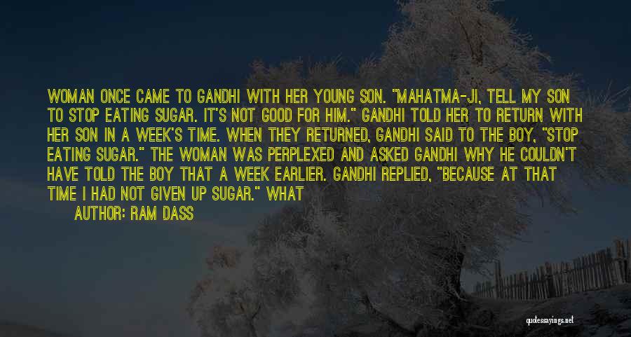 Gandhi Ji Quotes By Ram Dass