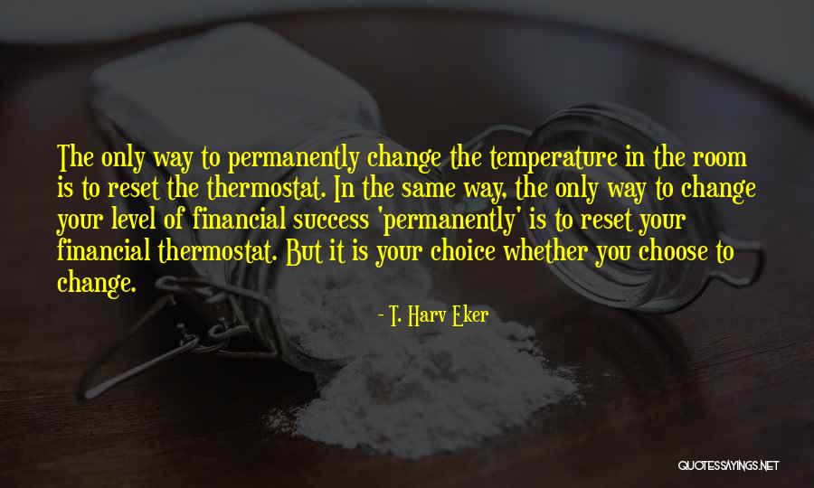 Gandhi Nuke Quotes By T. Harv Eker Gandhi Nuke Quotes By T. Harv Eker