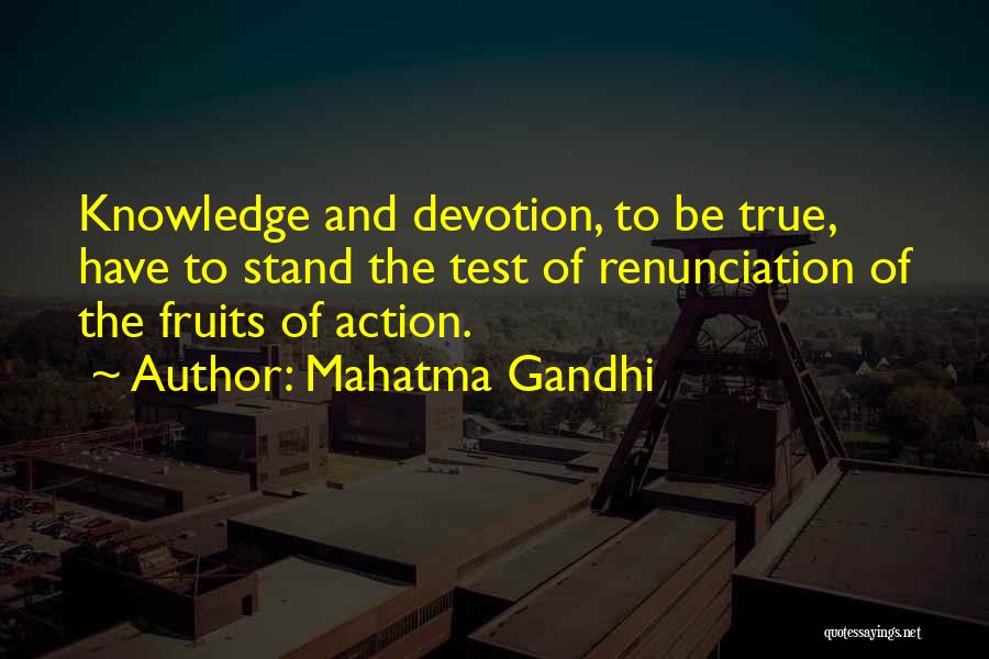 Gandhi Renunciation Quotes By Mahatma Gandhi