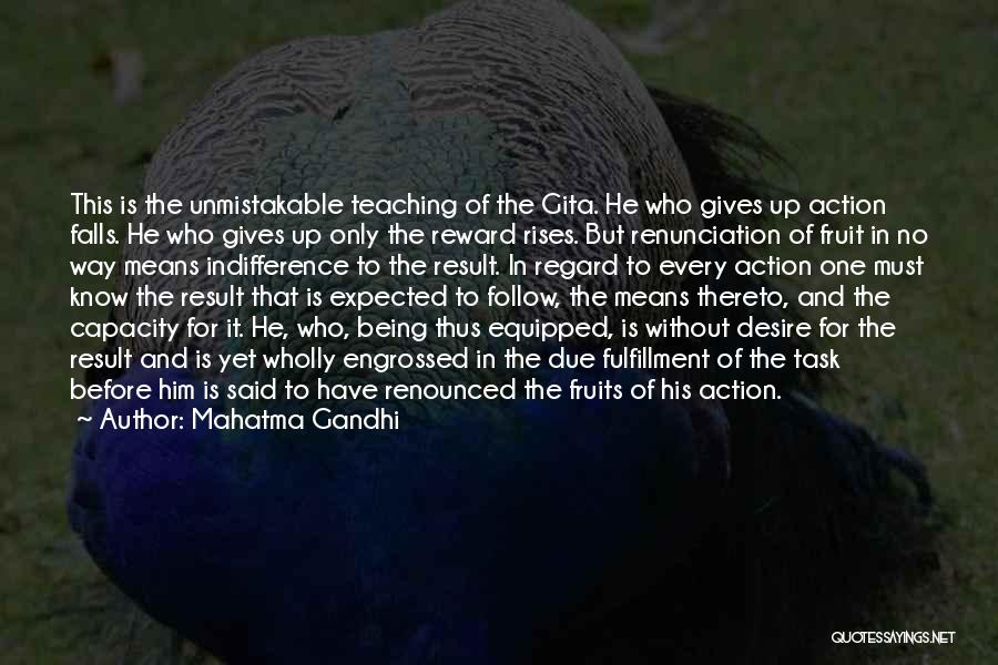 Gandhi Renunciation Quotes By Mahatma Gandhi