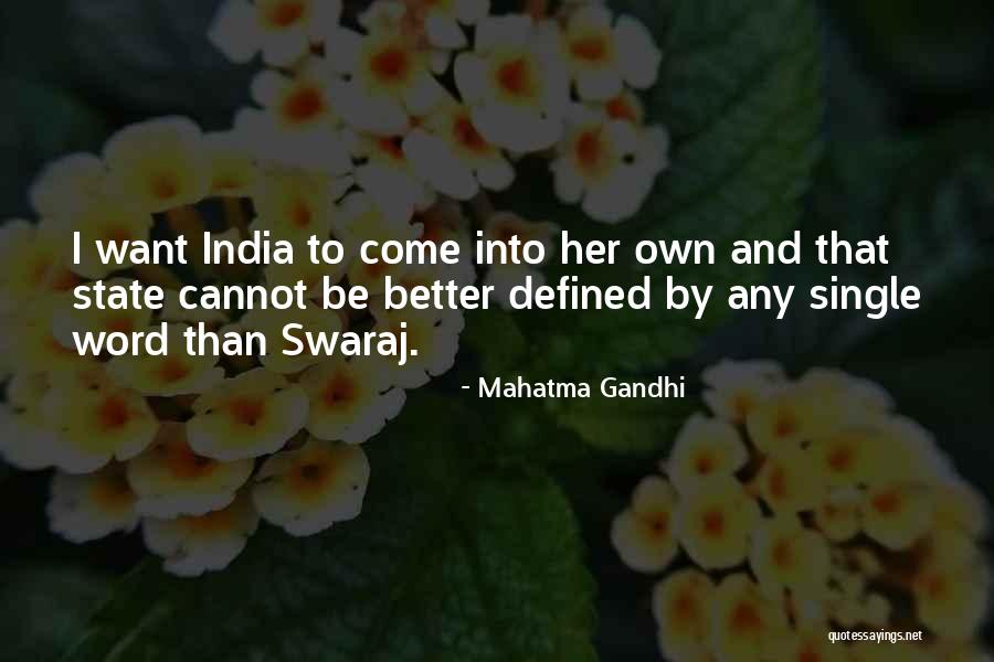 Gandhi Swaraj Quotes By Mahatma Gandhi