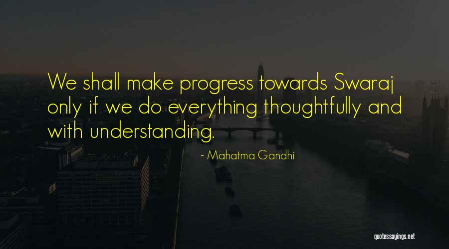 Gandhi Swaraj Quotes By Mahatma Gandhi