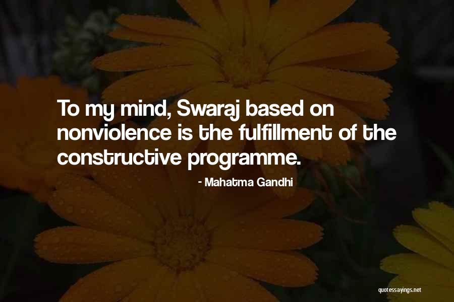 Gandhi Swaraj Quotes By Mahatma Gandhi