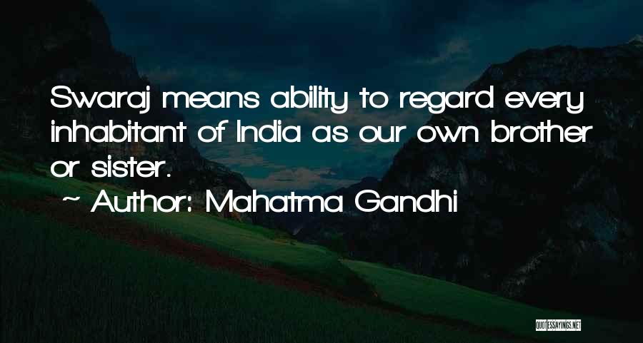 Gandhi Swaraj Quotes By Mahatma Gandhi