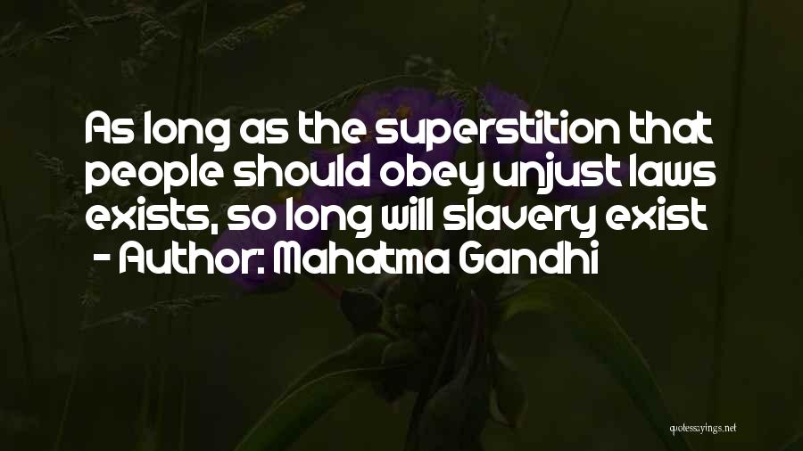 Gandhi Unjust Law Quotes By Mahatma Gandhi