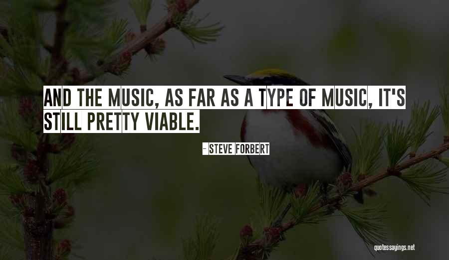 Gandon Style Quotes By Steve Forbert Gandon Style Quotes By Steve Forbert