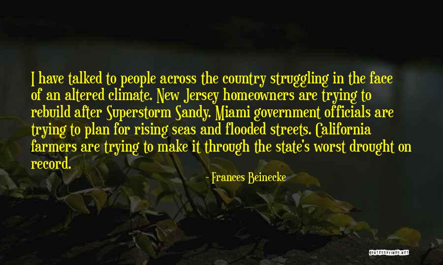 Gandour India Quotes By Frances Beinecke Gandour India Quotes By Frances Beinecke