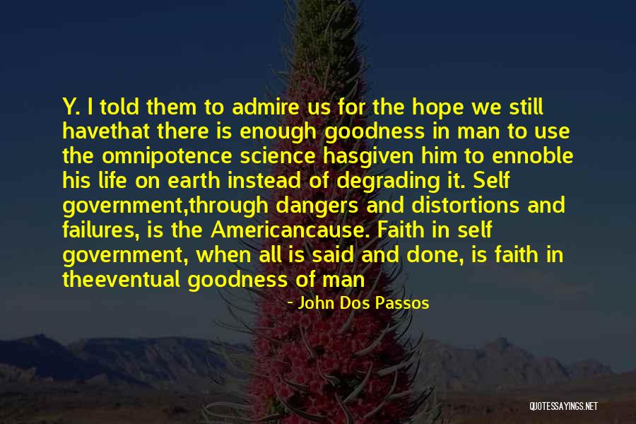 Gandour India Quotes By John Dos Passos Gandour India Quotes By John Dos Passos