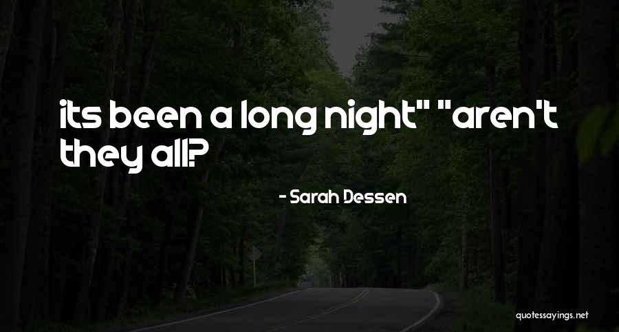 Gandum Goreng Quotes By Sarah Dessen