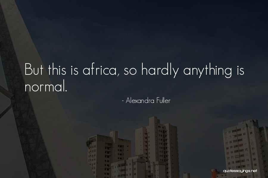 Gandus Gandhis Britains Got Quotes By Alexandra Fuller Gandus Gandhis Britains Got Quotes By Alexandra Fuller