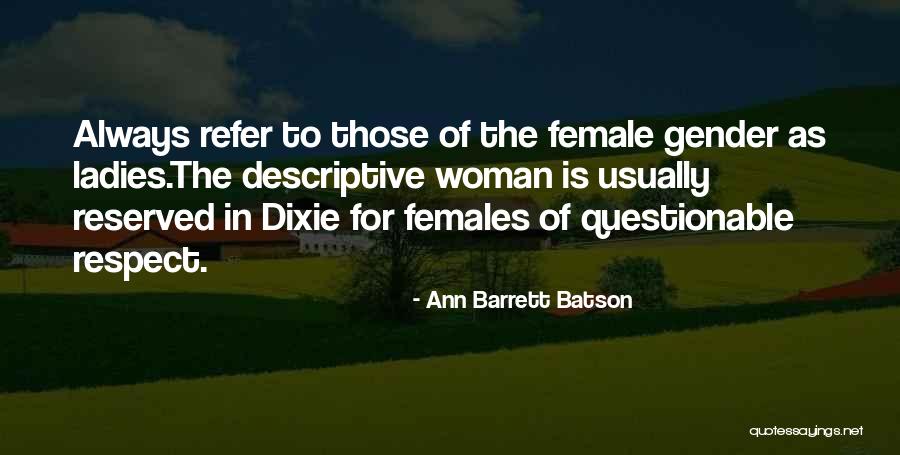 Gandus Saldatrici Quotes By Ann Barrett Batson Gandus Saldatrici Quotes By Ann Barrett Batson