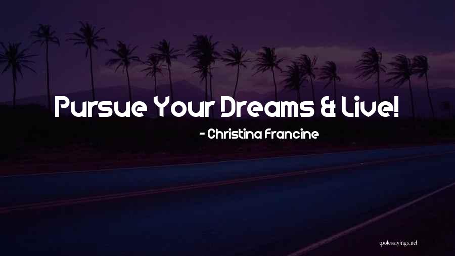 Ganeles D Quotes By Christina Francine Ganeles D Quotes By Christina Francine