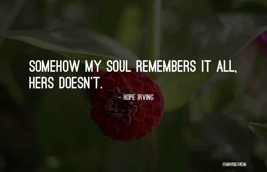 Ganesh Shankar Vidyarthi Quotes By Hope Irving