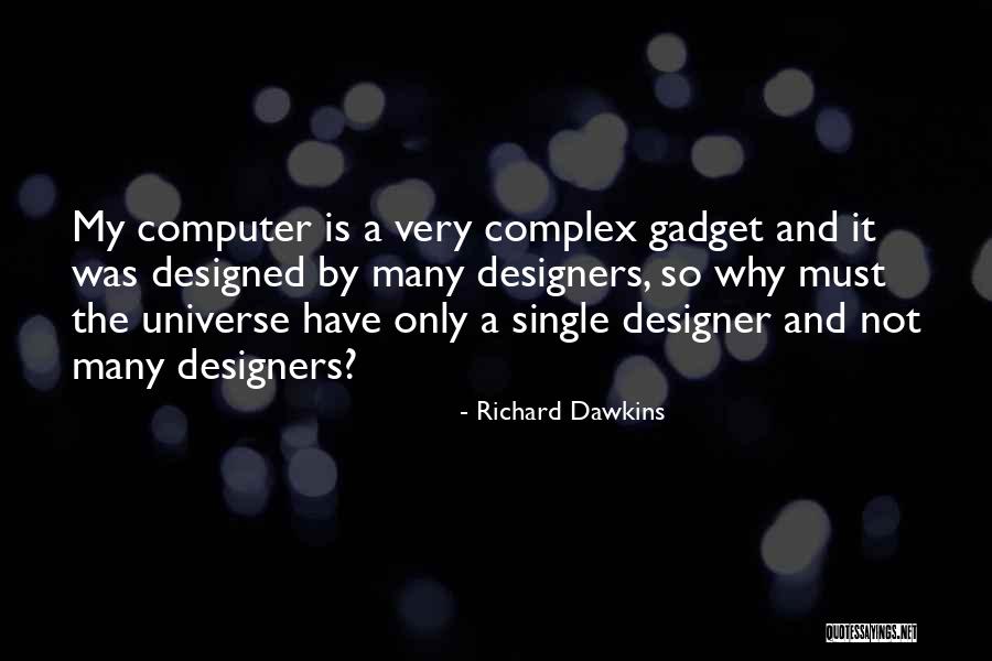 Ganesh Shankar Vidyarthi Quotes By Richard Dawkins