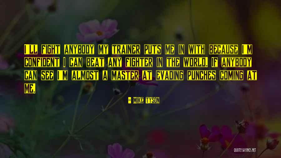 Ganesha Festival Quotes By Mike Tyson