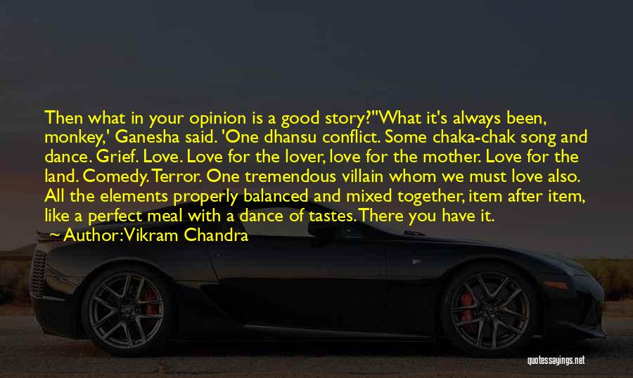 Ganesha Quotes By Vikram Chandra