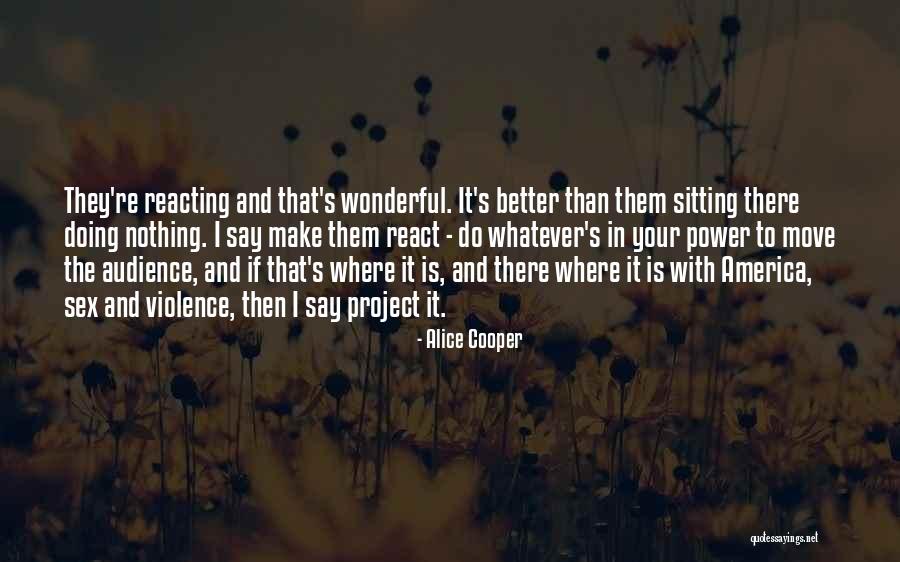 Ganeshan Sign Quotes By Alice Cooper Ganeshan Sign Quotes By Alice Cooper