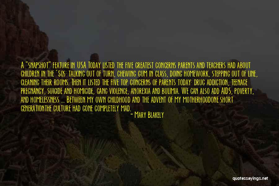Gang Addiction Quotes By Mary Blakely Gang Addiction Quotes By Mary Blakely