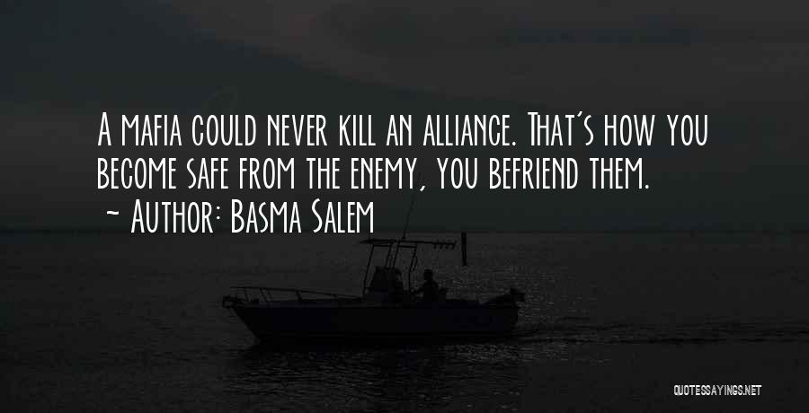Gang Quotes By Basma Salem
