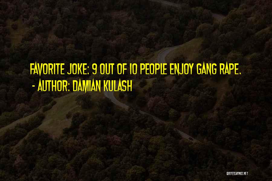 Gang Quotes By Damian Kulash