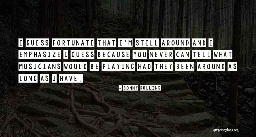 Ganga Spiritual Teacher Quotes By Sonny Rollins Ganga Spiritual Teacher Quotes By Sonny Rollins