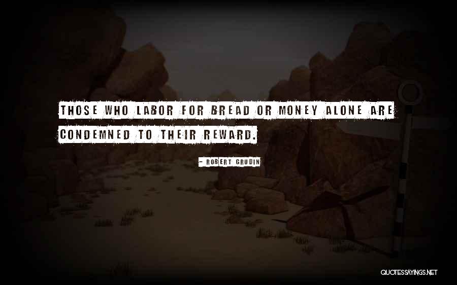 Gangadean Philosophy Quotes By Robert Grudin Gangadean Philosophy Quotes By Robert Grudin