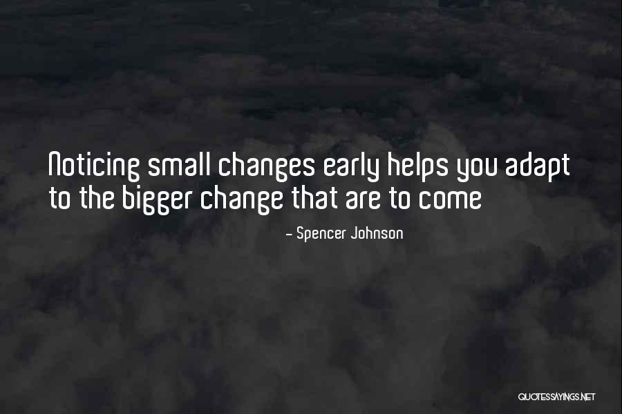 Gangadean Philosophy Quotes By Spencer Johnson Gangadean Philosophy Quotes By Spencer Johnson