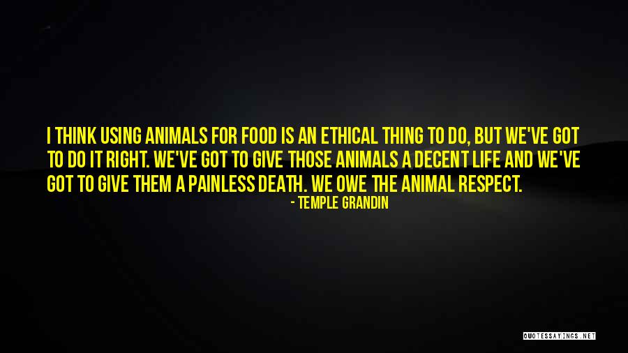 Gangadean Philosophy Quotes By Temple Grandin Gangadean Philosophy Quotes By Temple Grandin