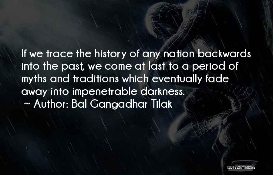 Gangadhar Tilak Quotes By Bal Gangadhar Tilak