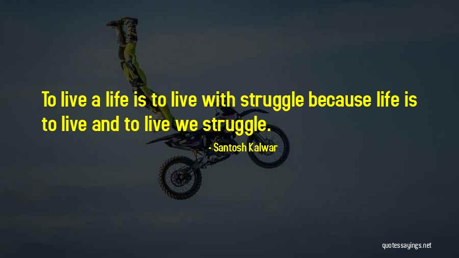 Gangai Konda Quotes By Santosh Kalwar Gangai Konda Quotes By Santosh Kalwar