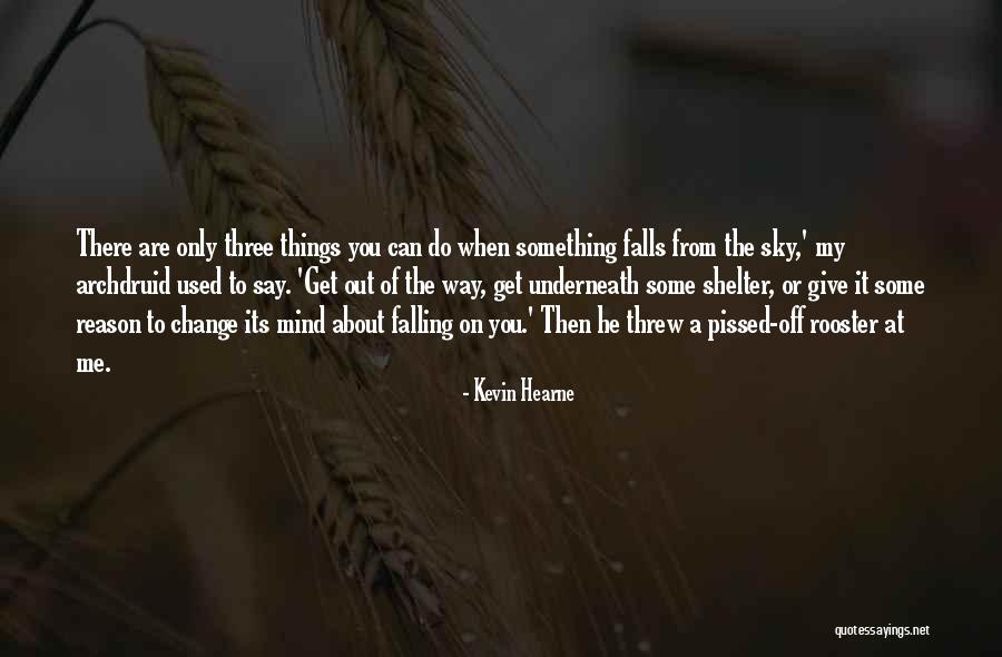 Gangale Property Quotes By Kevin Hearne Gangale Property Quotes By Kevin Hearne