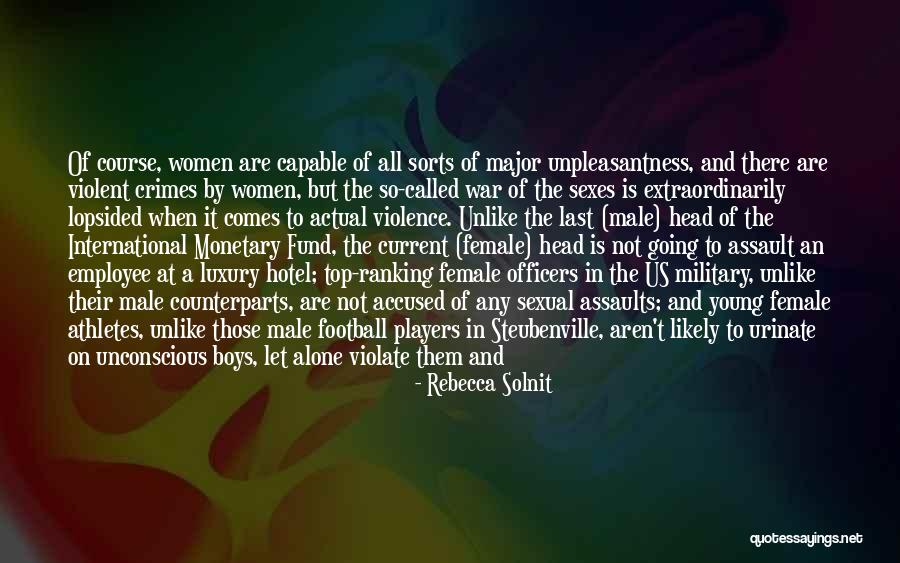 Ganged Up On Quotes By Rebecca Solnit Ganged Up On Quotes By Rebecca Solnit