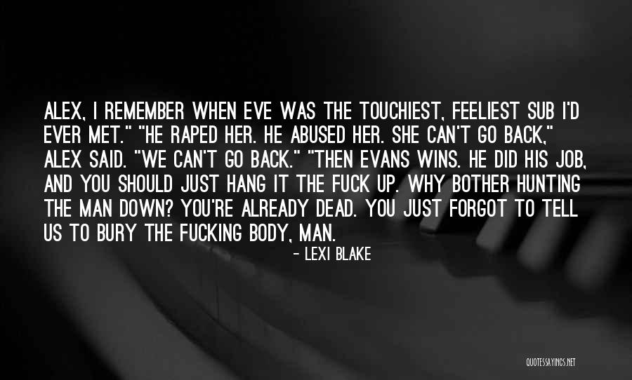 Gangelica7 Quotes By Lexi Blake Gangelica7 Quotes By Lexi Blake