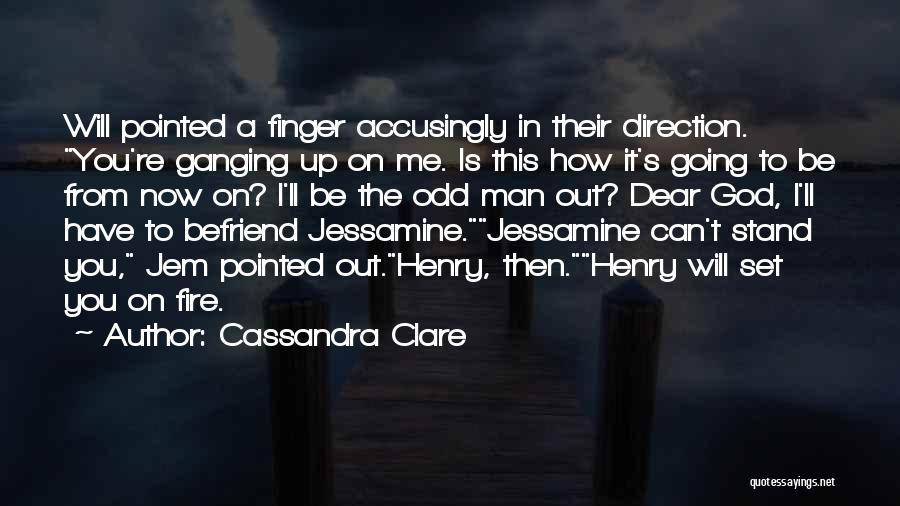 Ganging Up Quotes By Cassandra Clare