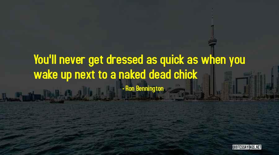 Gangland News Quotes By Ron Bennington Gangland News Quotes By Ron Bennington