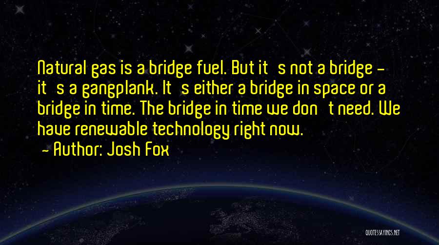 Gangplank Quotes By Josh Fox