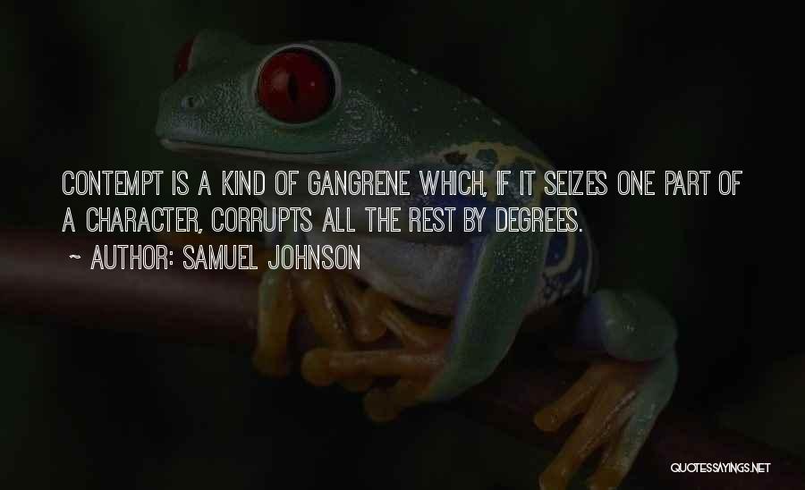 Gangrene Quotes By Samuel Johnson