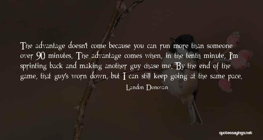 Gangsta Being Real Quotes By Landon Donovan Gangsta Being Real Quotes By Landon Donovan